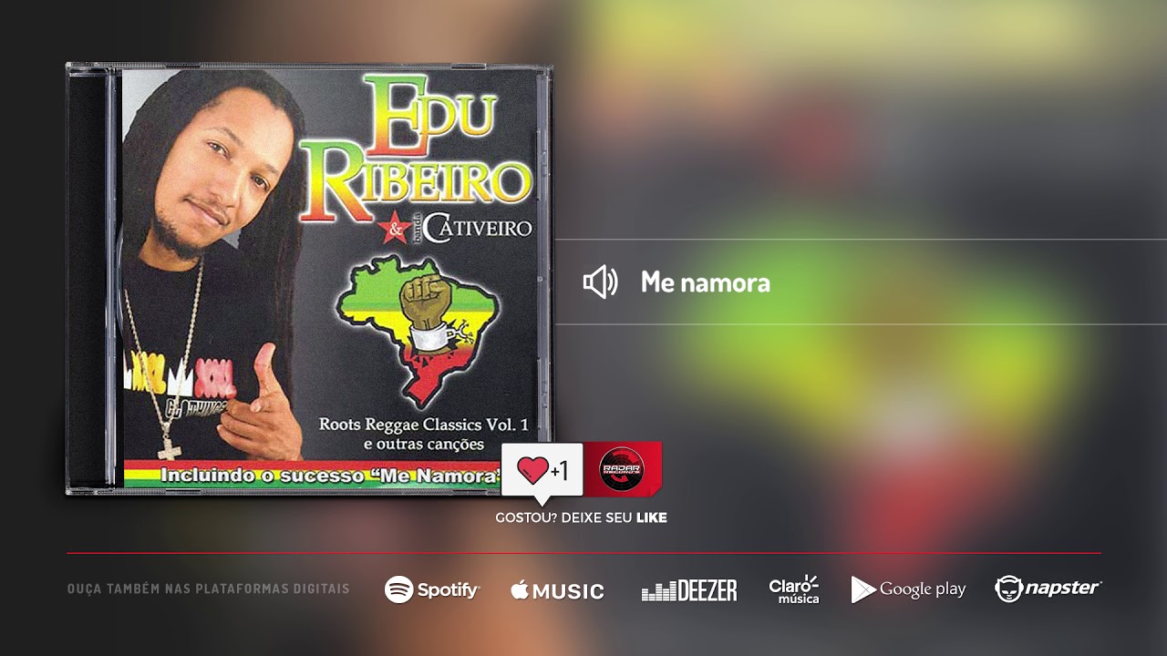 Edu Ribeiro & Banda Cativeiro - Me namora