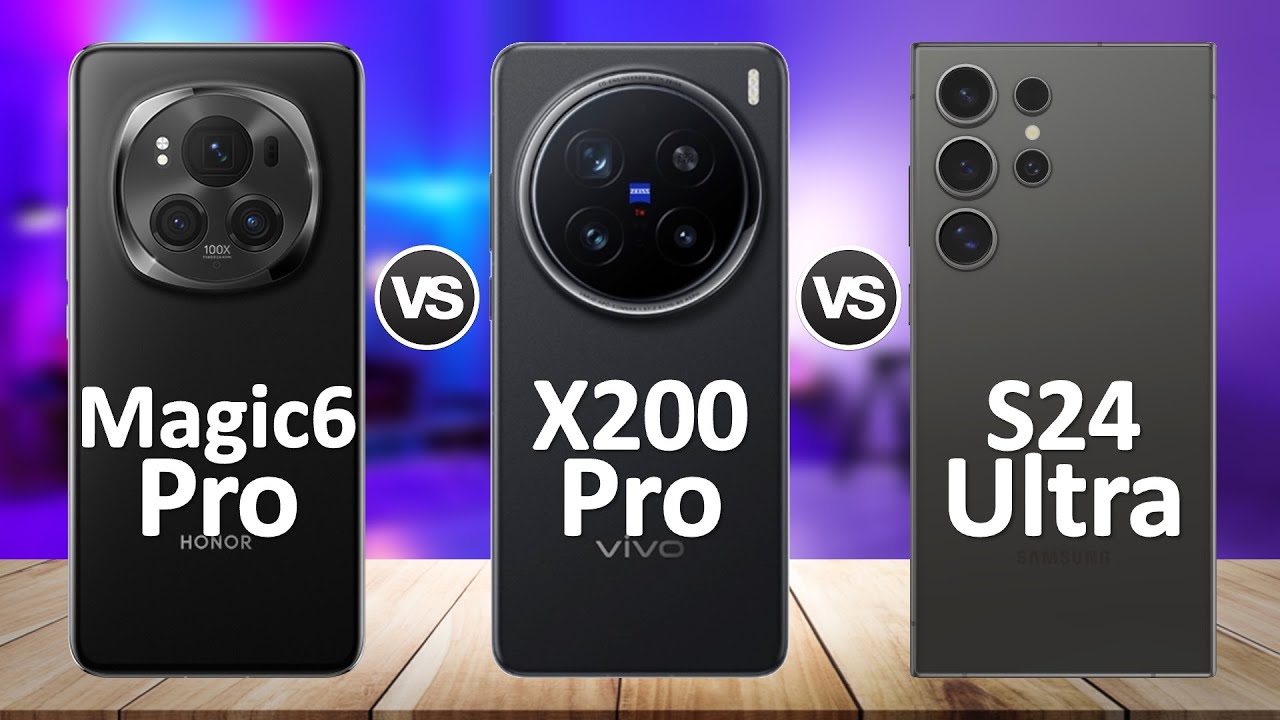 Vivo X200 Pro VS Samsung S24 Ultra VS Honor Magic 6 Pro