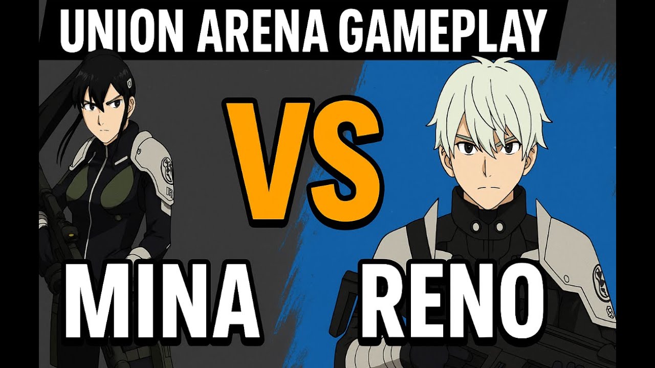 Mina vs Reno N Kikoru Union Arena