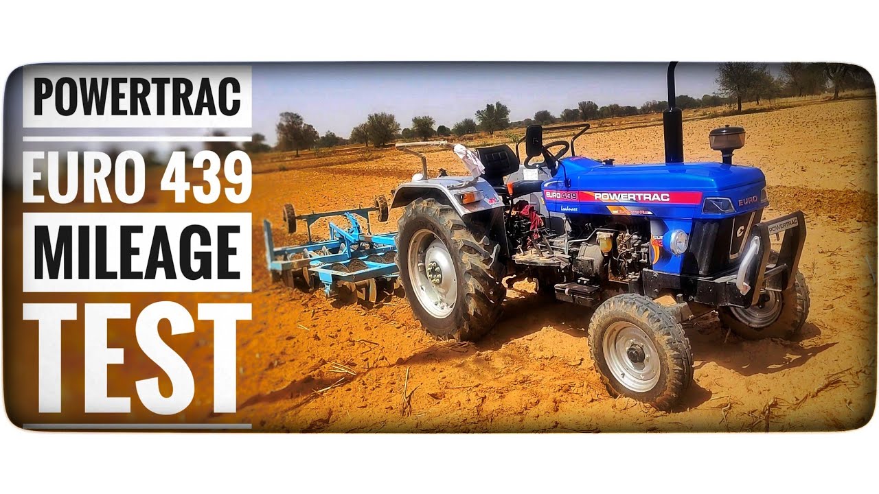 Powertrac Euro 439 Milage Test||     विश्वास नही हुआ इतना Fuel⛽ ले लिया ||