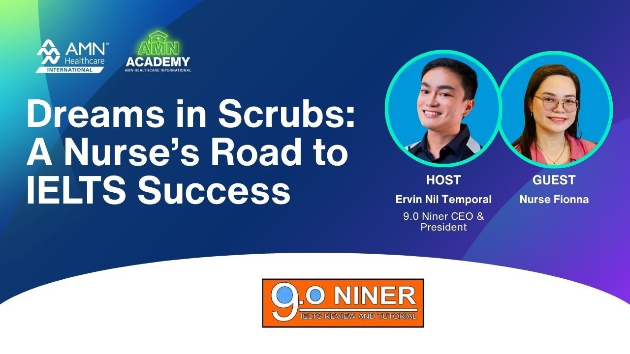 AMN Academy Show: IELTS Success Story | Filipino Nurse' Story