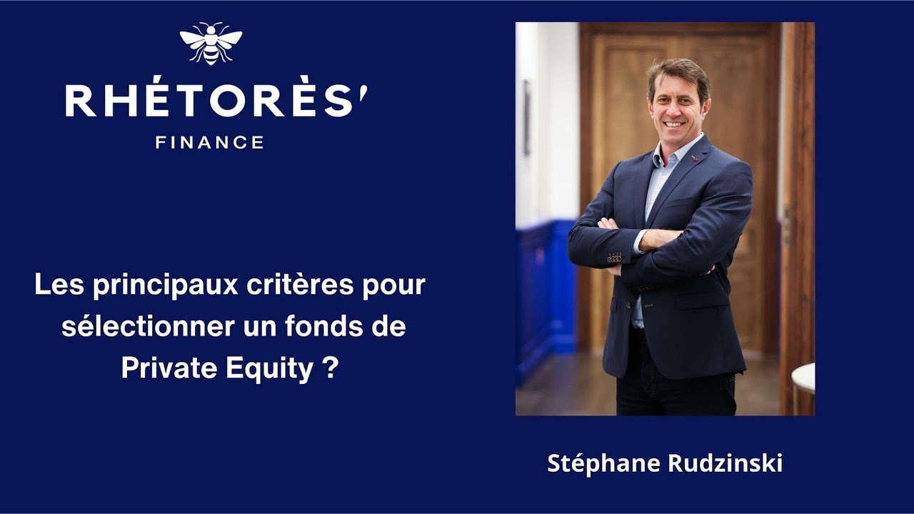 Comment bien choisir un fonds de Private Equity ? | Les critères essentiels