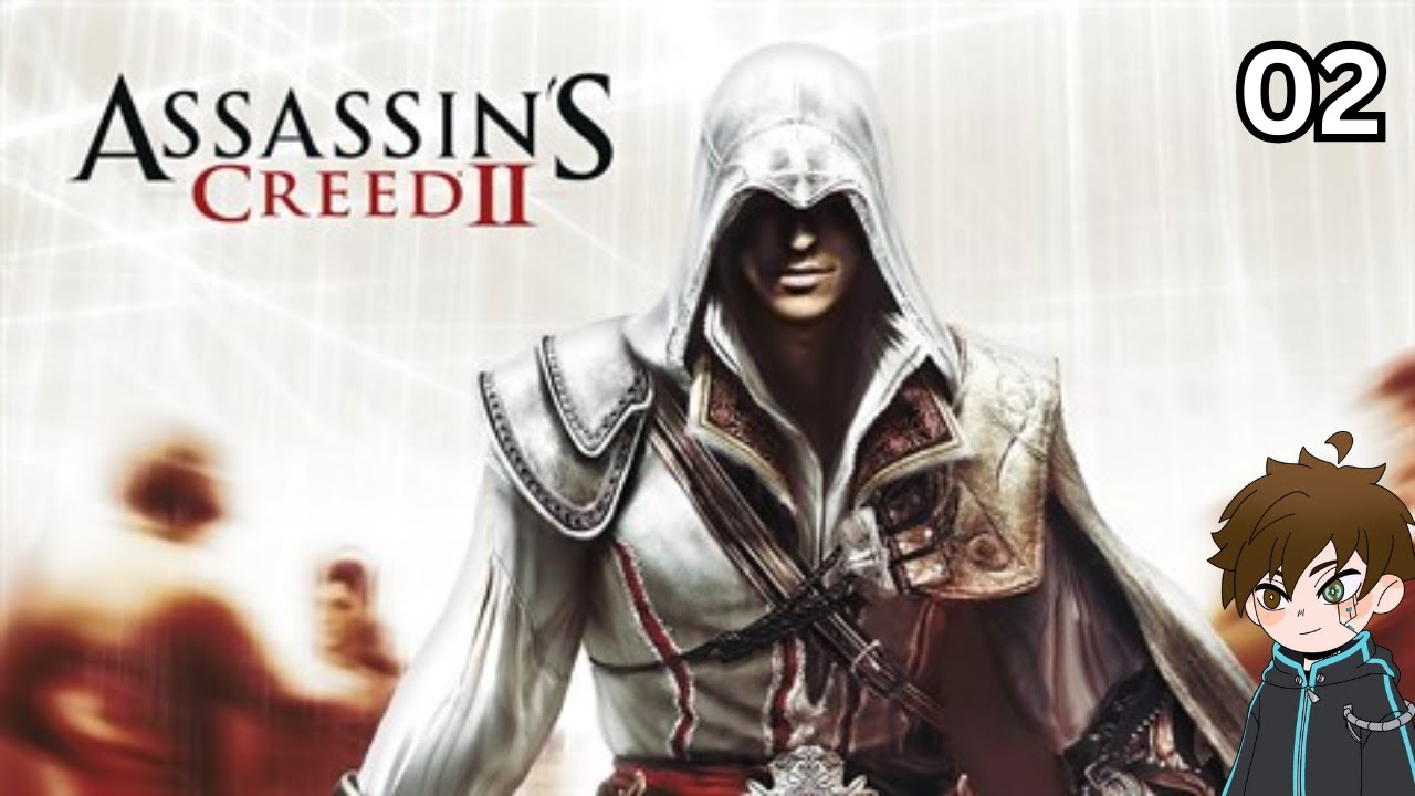 i love Ezio Auditore || Assassin's Creed II Part 2