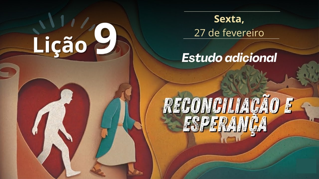 ESTUDO ADICIONAL | Escola Sabatina | Lição  - 1° Trimestre de 2026