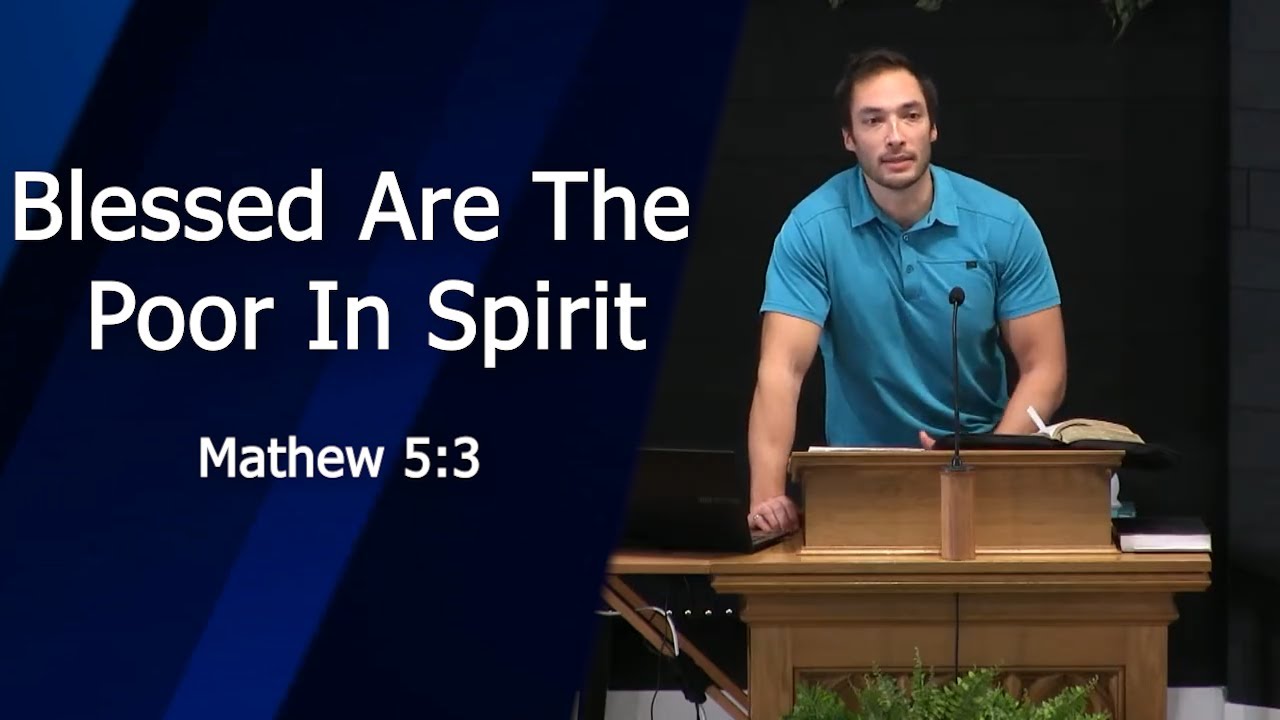 Blessed Are The Poor In Spirit - Bath Road Baptist Church - 2026-01-18