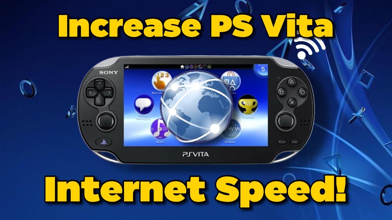 Increase Your PS Vita Internet Speed with This Easy 3 Step Guide