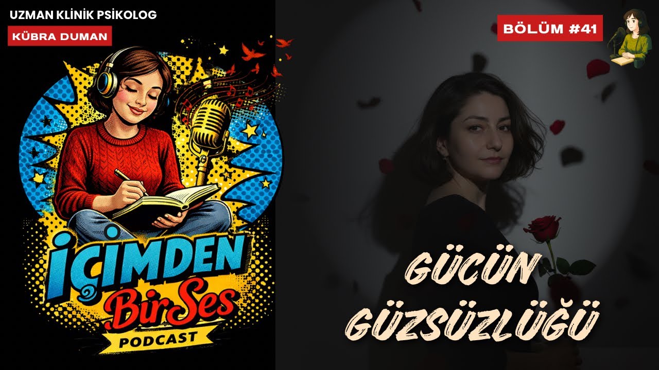 İçimden Bir Ses Bölüm 41: Gücün Güçsüzlüğü
