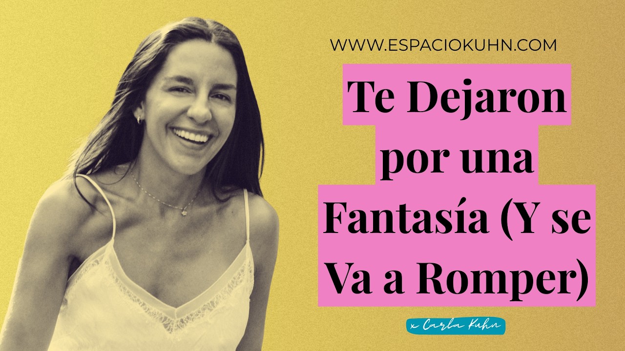 Te Dejaron por una Fantasía (Y se Va a Romper) II