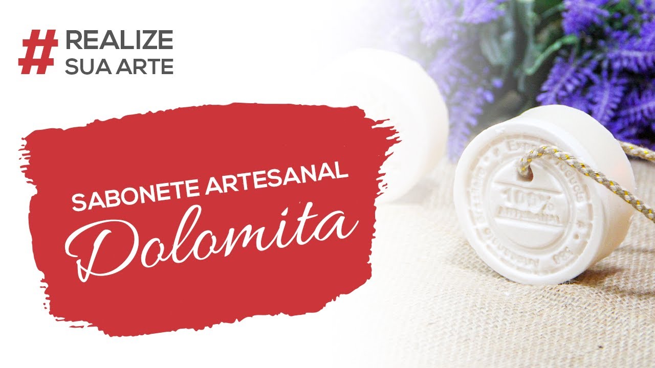 Aprenda a fazer Sabonete de Dolomita