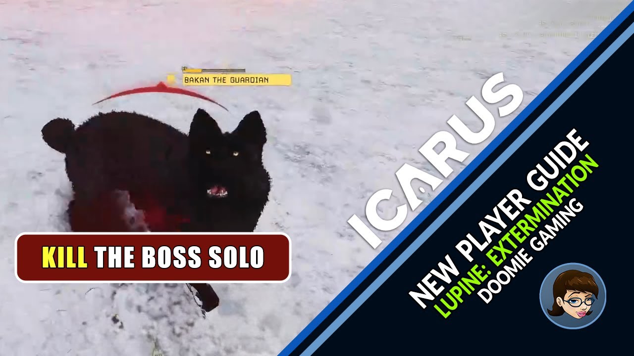 Icarus 1.0 Styx | Lupine: Extermination Guide for New Players