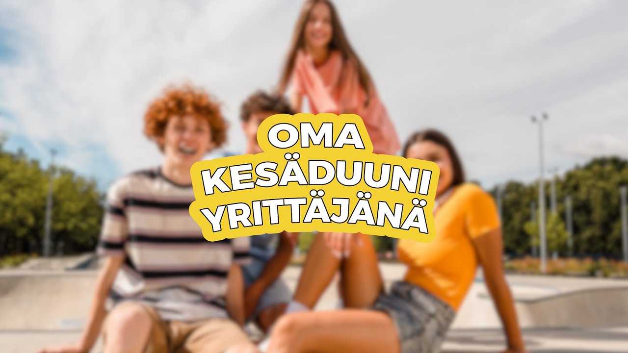 Oma kesäduuni yrittäjänä Tampere