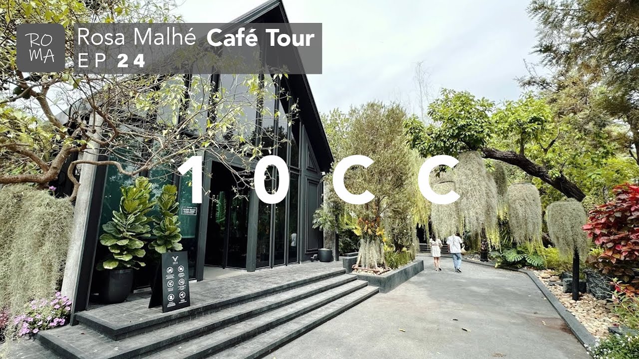 Thailand Cafe Tour -  10cc (EP 24, Nonthaburi)