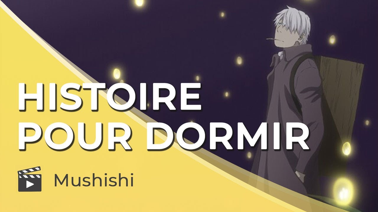 Conte japonais pour dormir - Adultes💤 | Mushishi | 35 min | Voix homme | FR
