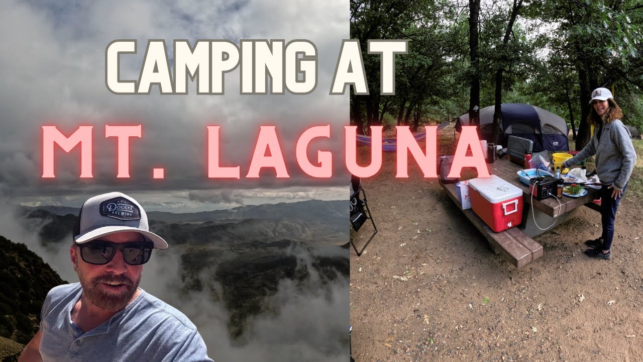 Three days of camping at Mount Laguna, California