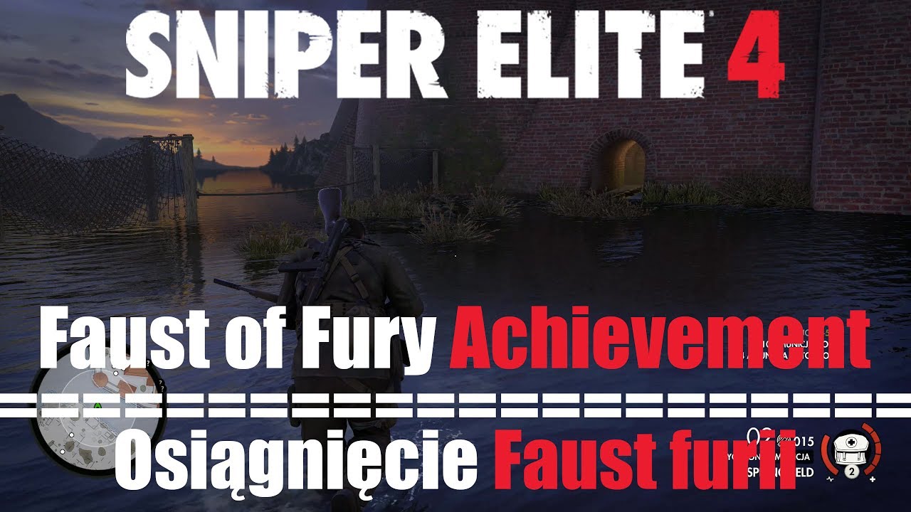 Sniper Elite 4 - Faust of Fury Achievement / Osiągnięcie Faust furii