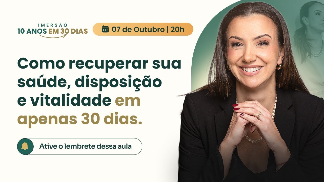 10 ANOS EM 30 DIAS COM DRA. FLÁVIA SOLANO