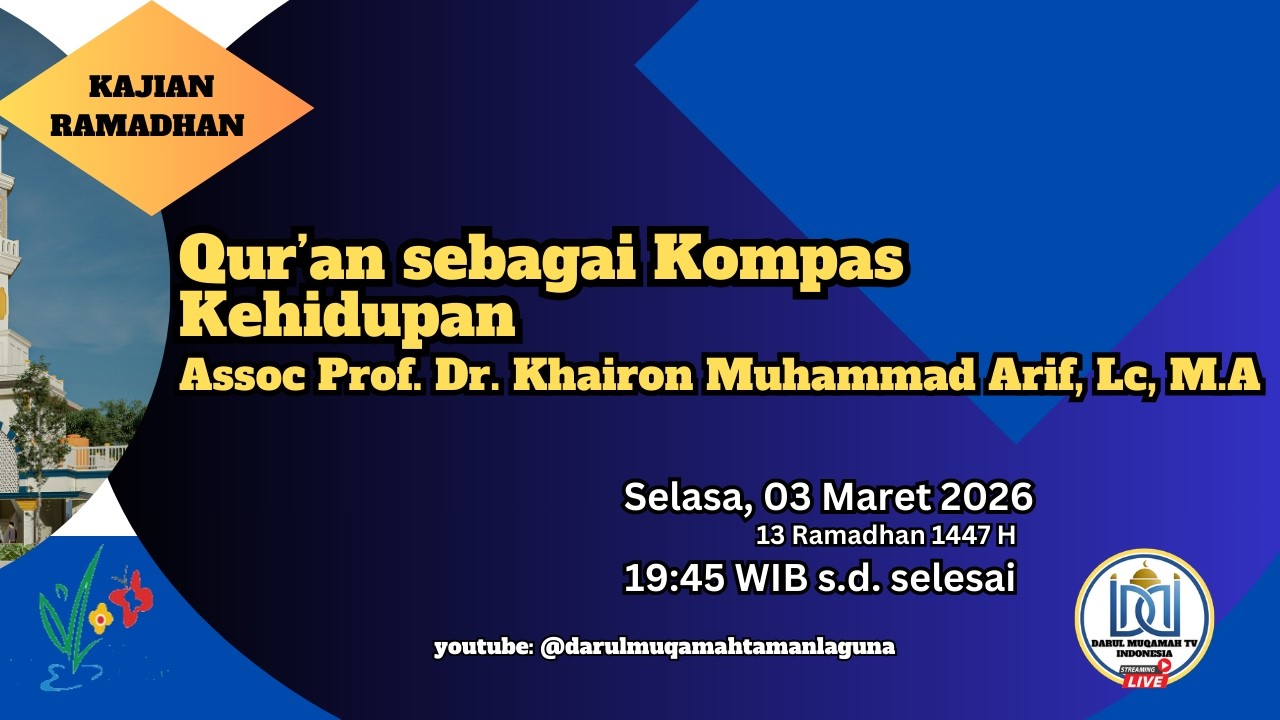 Ust. Faisal Kunhi, M.A | Menata Lisan, Menjaga Hubungan| 04 Maret 2026