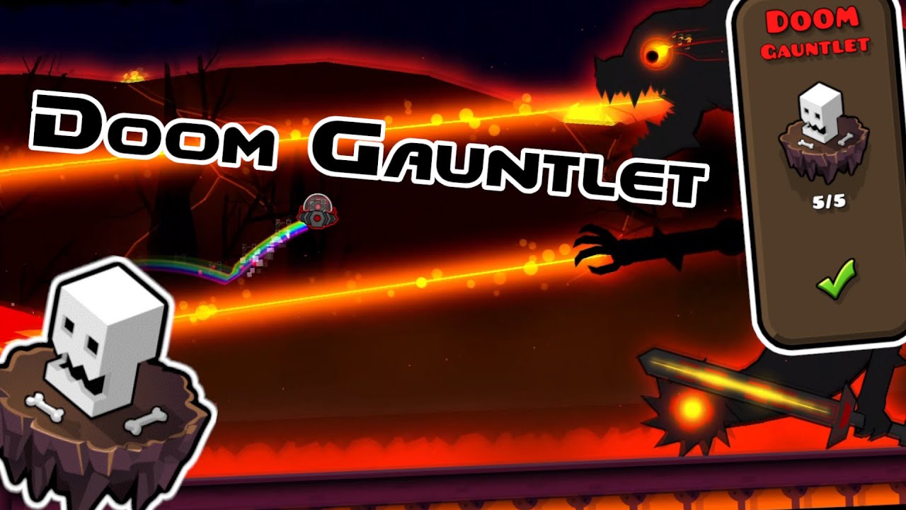 Geometry Dash 2.11 | The Lost Gauntlets - Doom Gauntlet (All Coins)