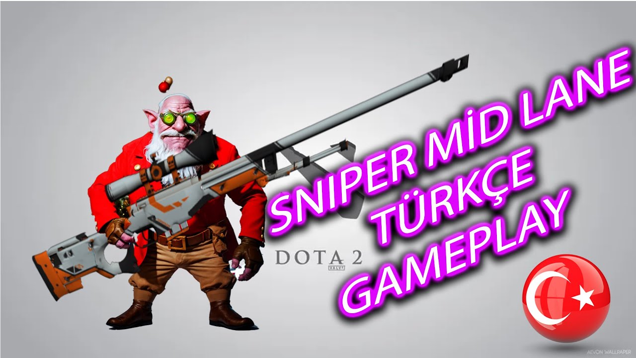 Dota 2 T&uuml;rk&ccedil;e | Sniper Midin Belalısı | Dereceli Immortal Gameplay |