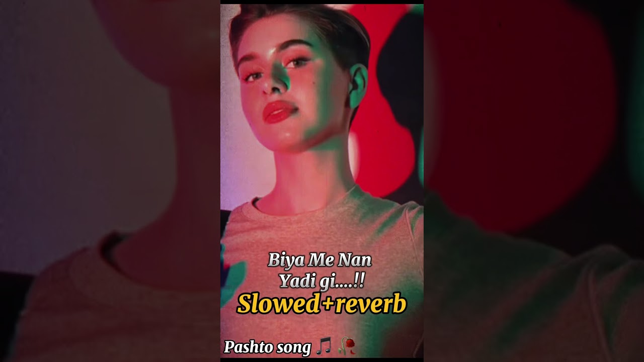Benaga biya me nan yadi gi pashto song | sana tajik| slowed+reverb
