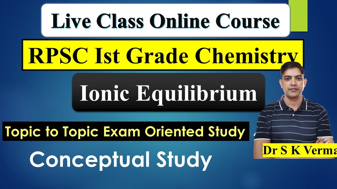 Live Class | Buffer Solution | Ionic Equilibrium | 1st Grade Chemistry Online Course
