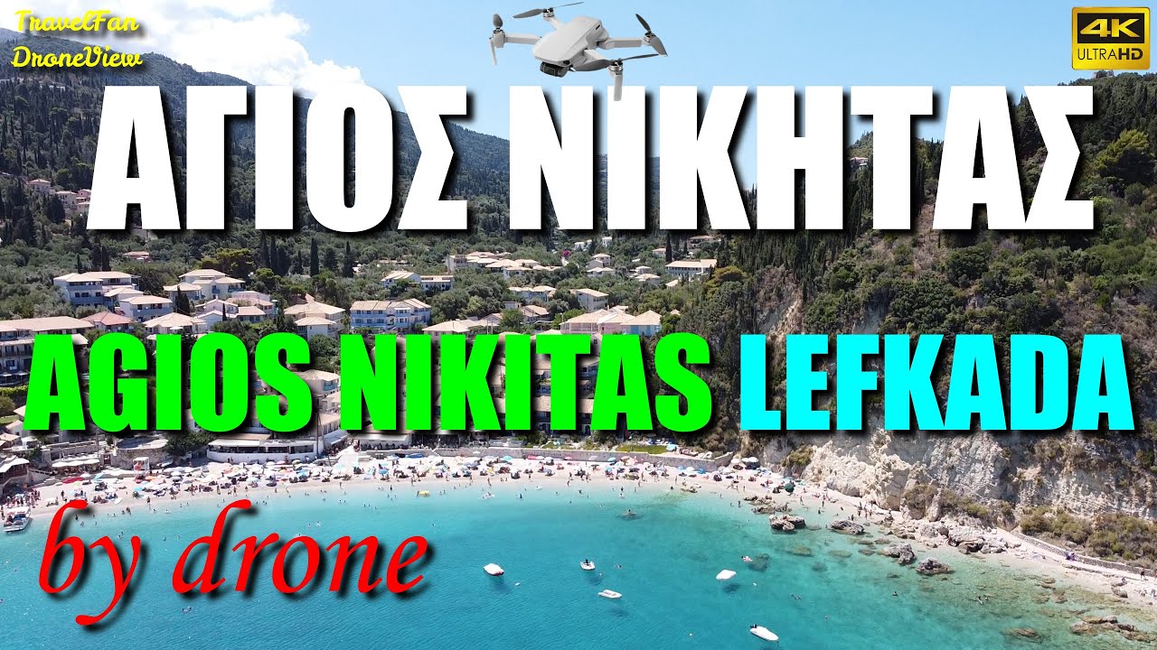 AGIOS NIKITAS by drone (LEFKADA) {GREECE}【4K】by TravelFan DroneView