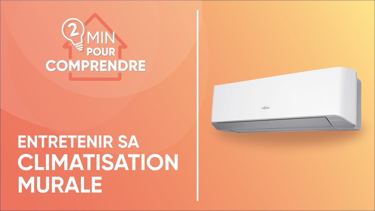 Comment entretenir une climatisation murale Atlantic Fujitsu ?