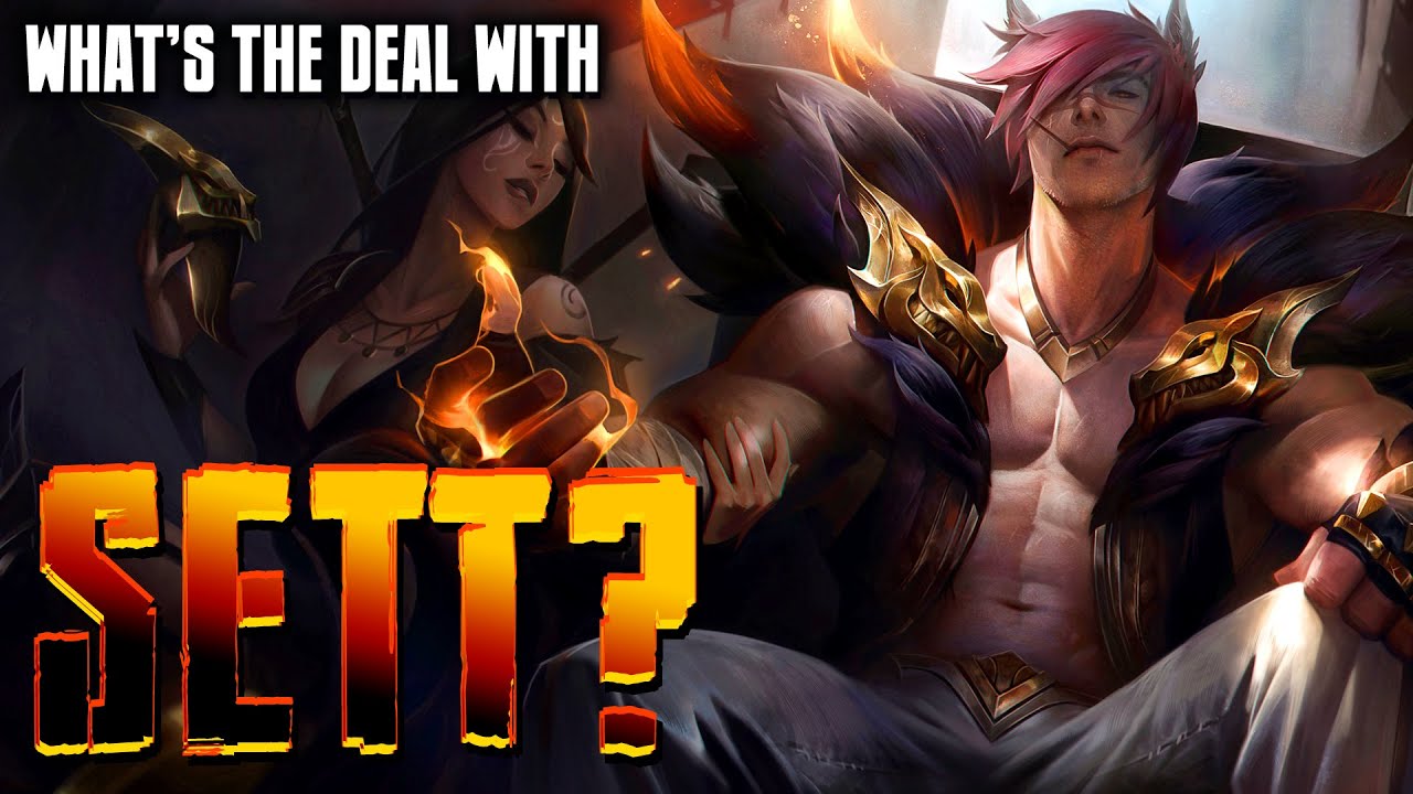 What's the deal with Sett? || League of Legends champion review