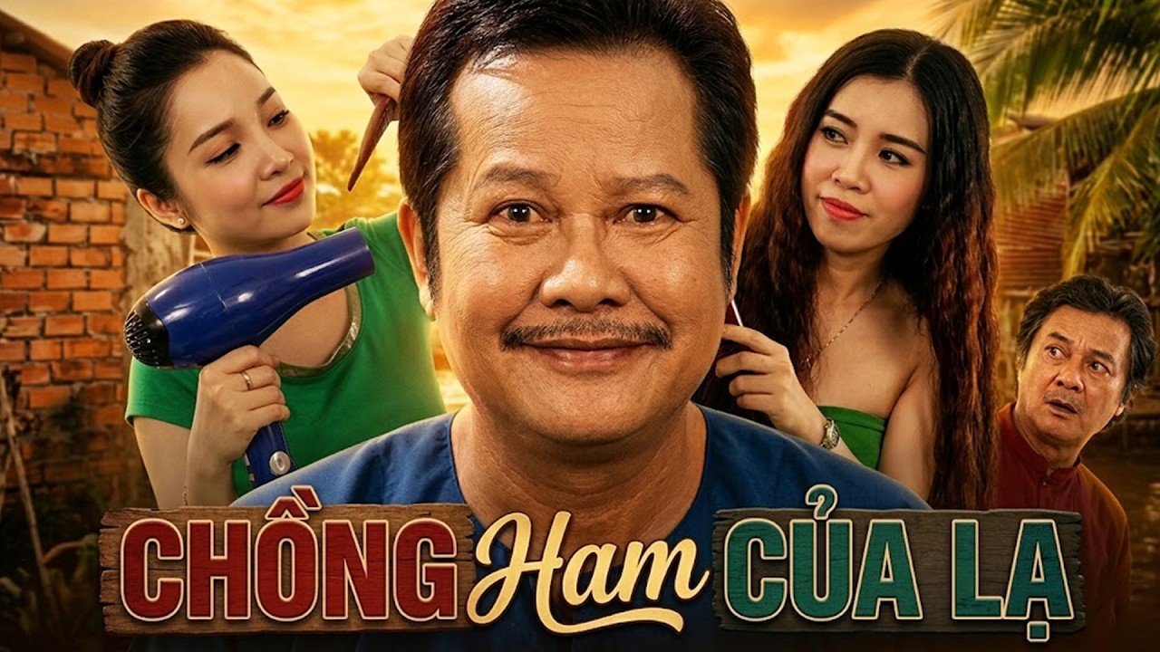 CHỒNG HAM CỦA LẠ | HÀI TẾT - HAI LÚA 2026 | PHIM HÀI VIỆT NAM MỚI NHẤT 2026 | TUYỆT ĐỈNH PHIM VIỆT