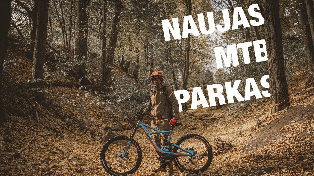 Naujas MTB parkas Jonavoje! Ar verta važiuoti?