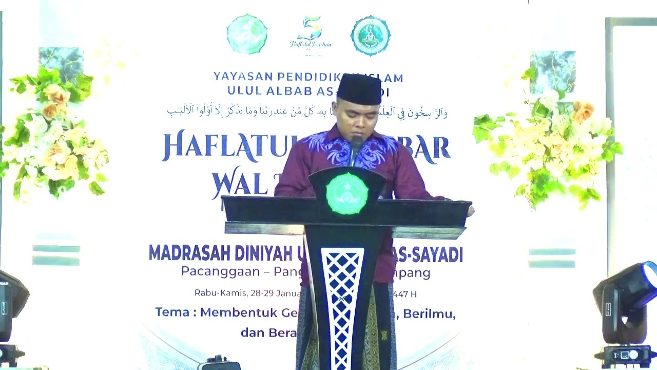 SAMBUTAN KEPALA MADRASAH OLEH UST.MOH AGUS EFENDI S.H - MALAM HAFLATUL IMTIHAN KE-V
