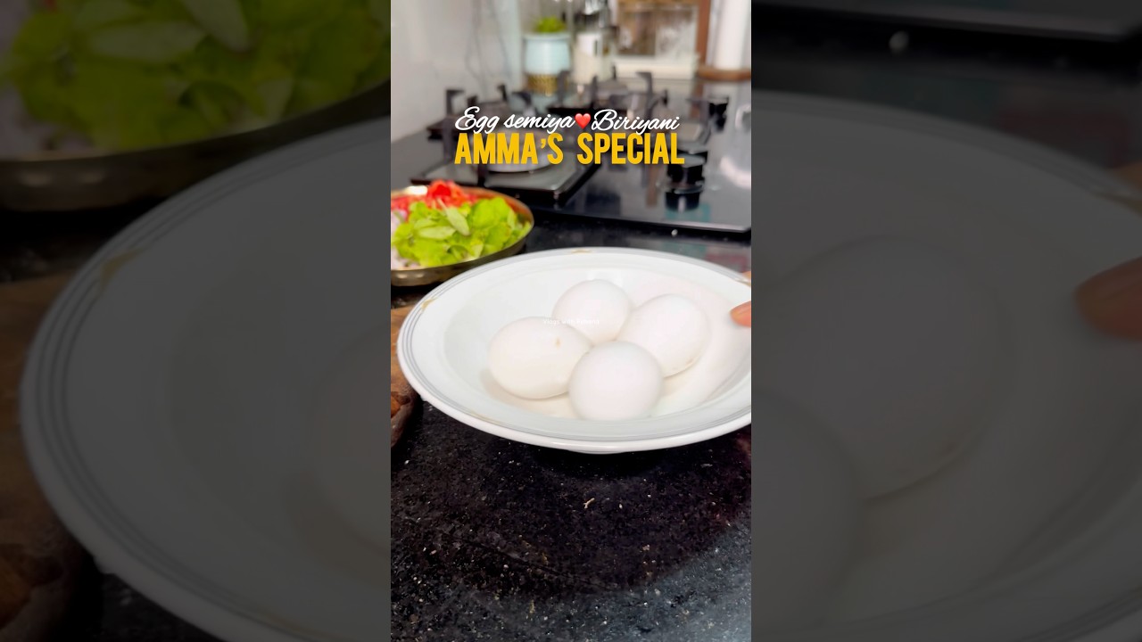 Amma&rsquo;s special-egg semiya Briyani must try super ah irukum