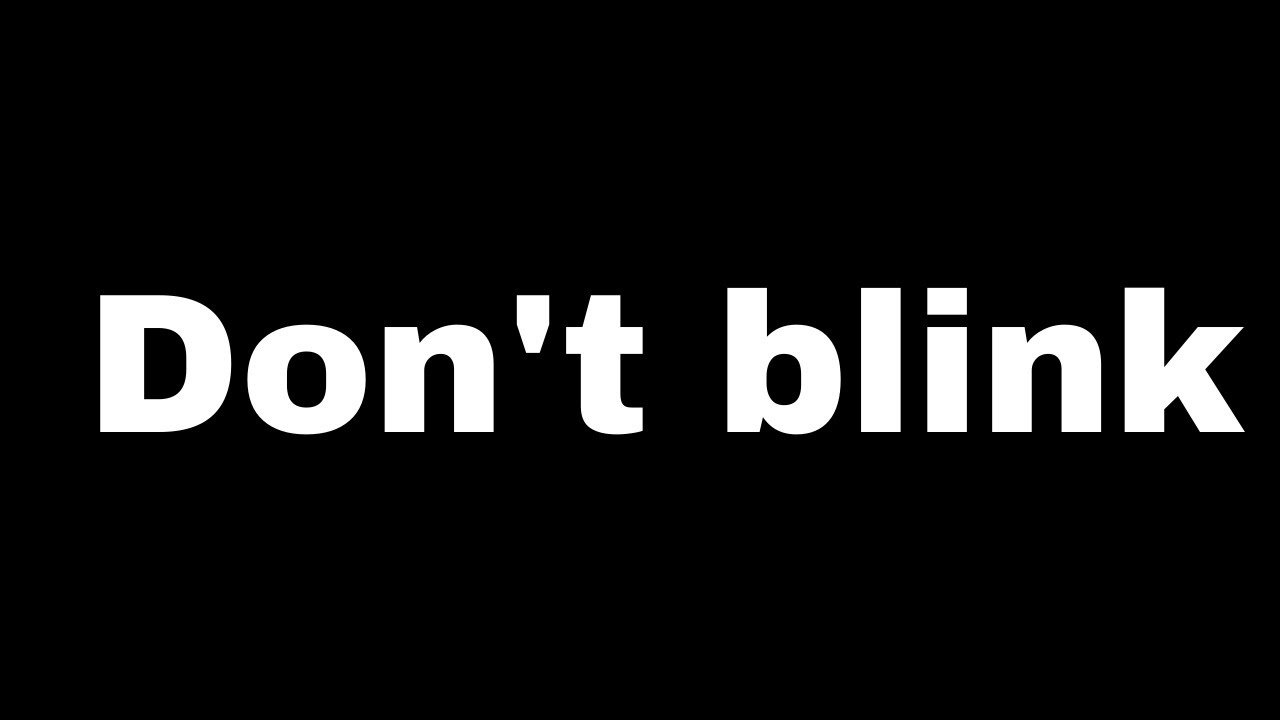 Kinetic Typography Intro - Don't Blink