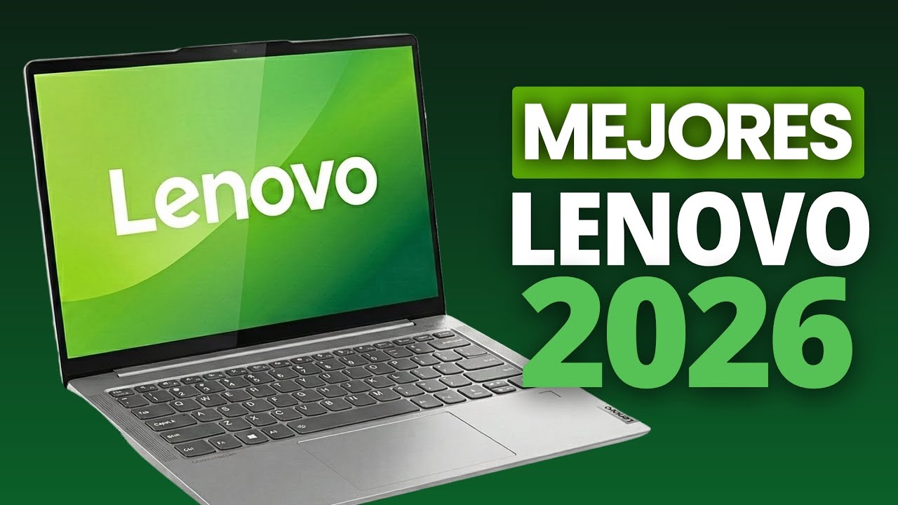 Mejores Portátiles LENOVO 2026 - TOP LAPTOPS LENOVO  2026