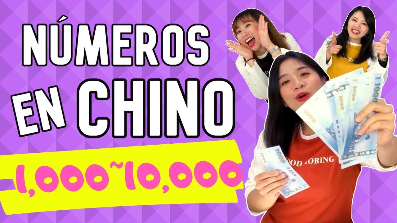 【CHINO MANDARÍN: NÚMEROS EN CHINO DEL 1,000 al 10,000】- CURSO FÁCIL Y DIVERTIDO| CHINESE NUMBER