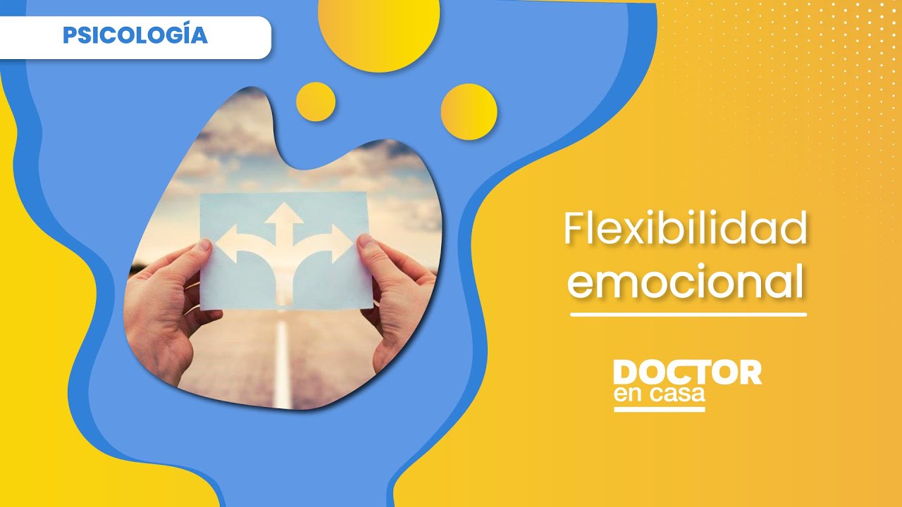 Flexibilidad emocional