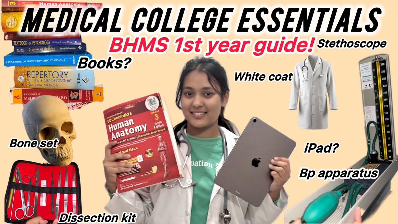 Medical College essentials for 1st year BHMS Students📚