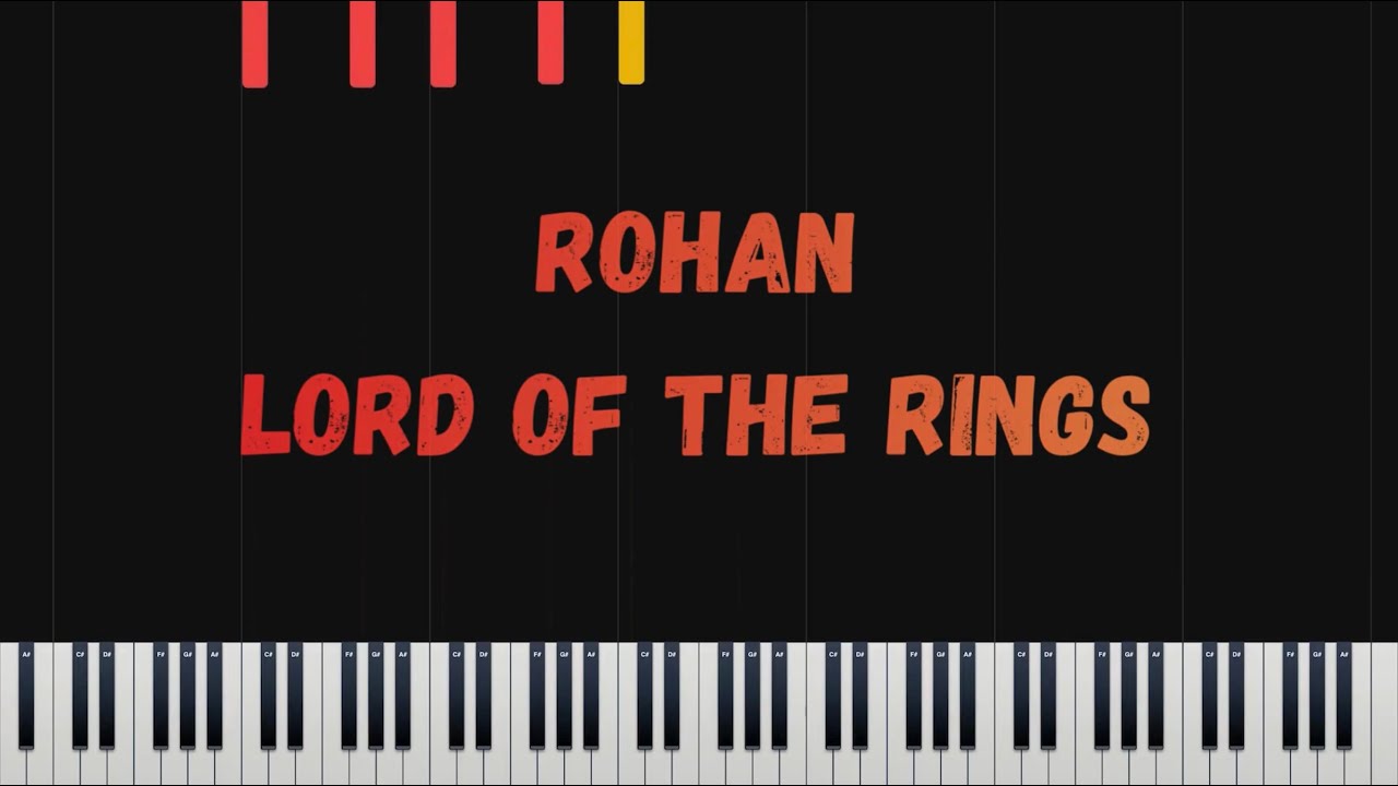 Lord of The Rings ROHAN Main Theme (Piano Cover)