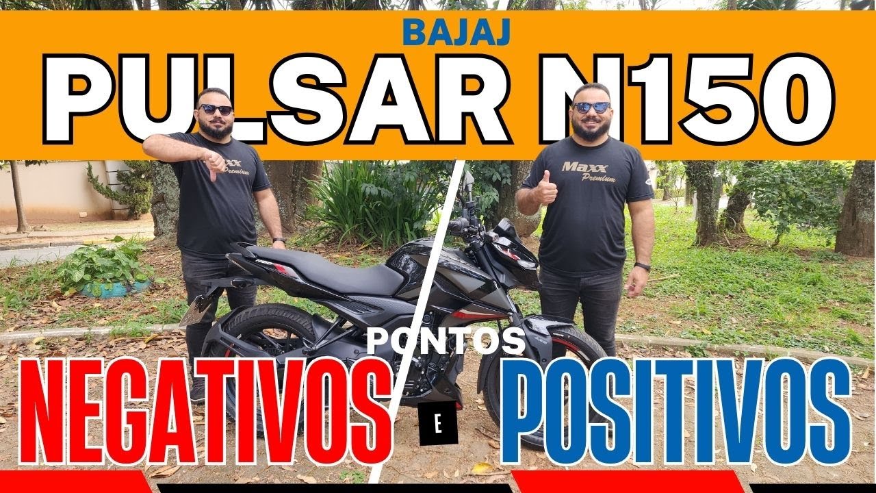 Bajaj Pulsar N150 – Vale a Pena? Pontos POSITIVOS e NEGATIVOS!