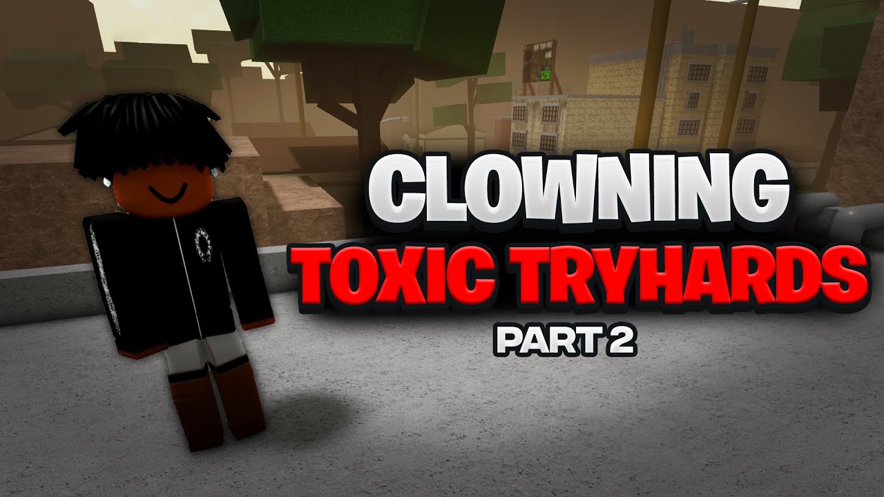 Clowning Toxic Tryhards in Da Hood..🤡 (Part 2)