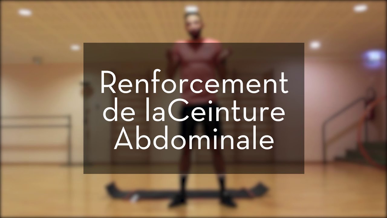 Renforcement de la Ceinture Abdominale