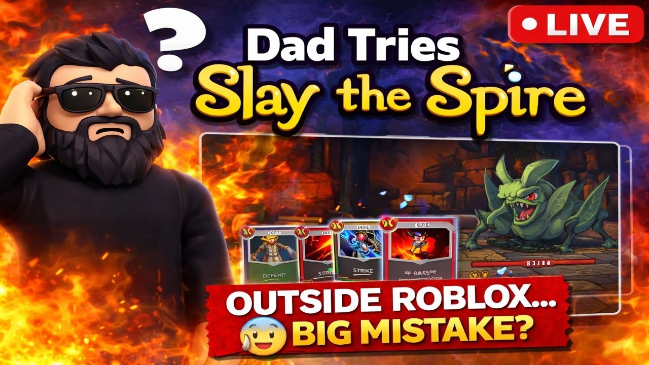 Dad Tries Slay the Spire LIVE 😅 Outside Roblox… Big Mistake?🦖💥