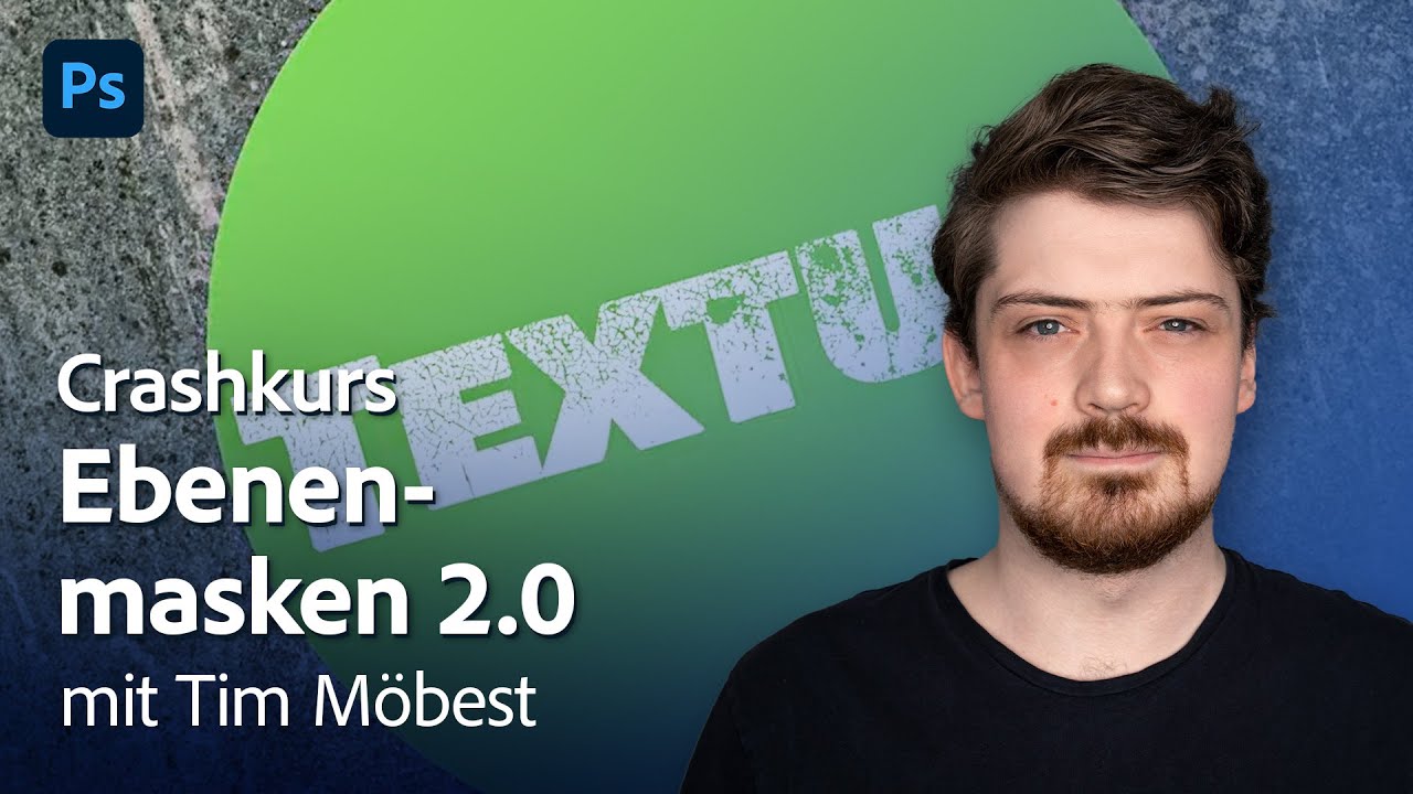 Photoshop Crashkurs: Wer braucht schon Ebenenmasken? - 3/3 mit Tim Möbest