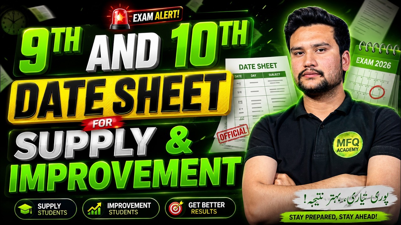 9th & 10th Class Date Sheet 2026 | Supply & Improvement Date Sheet | FBISE Latest Update
