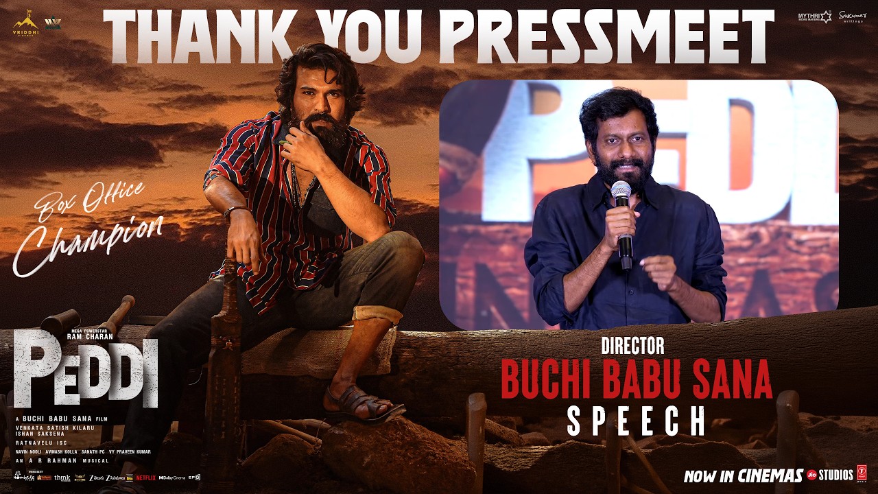 Director Buchi Babu Sana Speech @ Peddi Thank You Press Meet