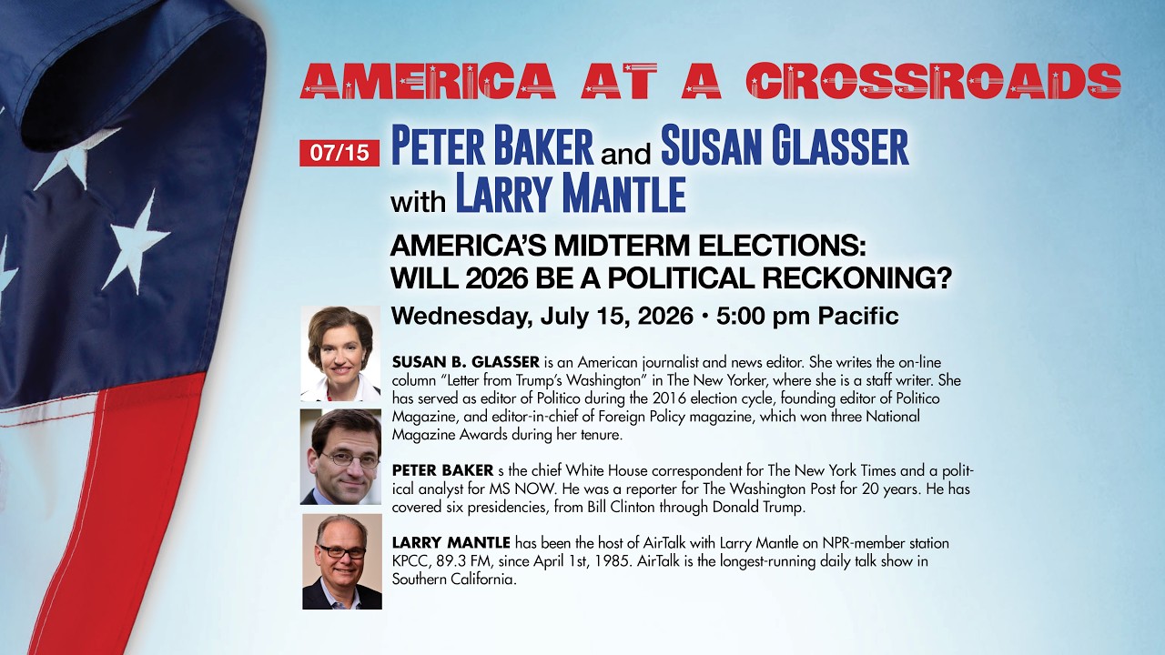 Peter Baker and Susan Glasser with Larry Mantle | America at a Crossroads