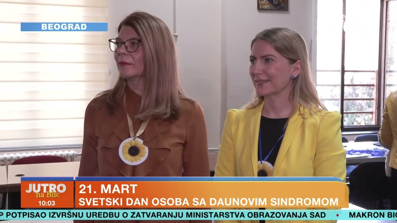 Svetski dan osoba sa DAUNOVIM SINDROMOM | JUTRO NA BLIC