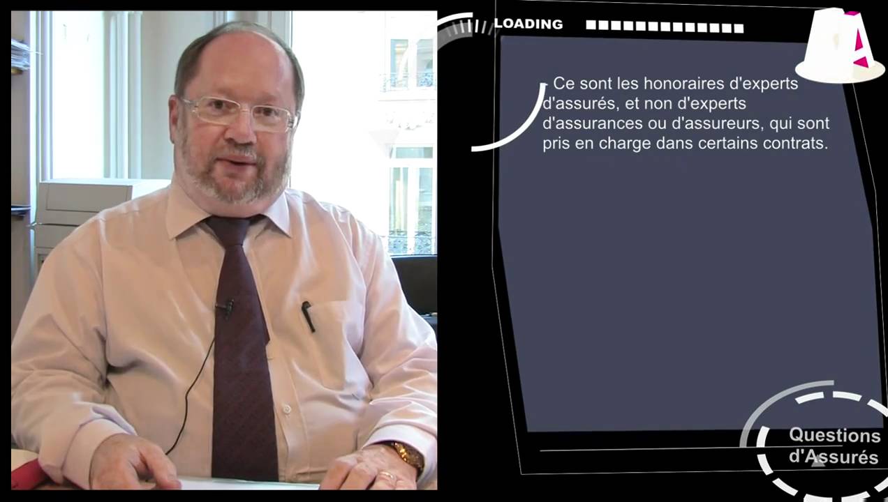 Question d'assurés : Les honoraires d'experts