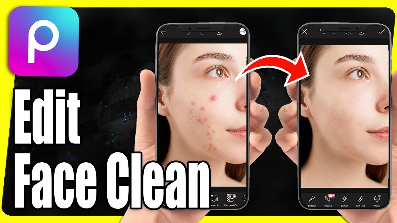 How To Clean Face In Picsart - Full Guide