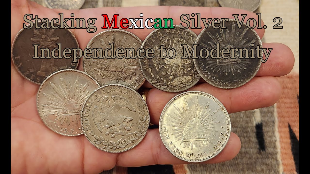 Stacking Mexican Silver Volume 2: Independence to 1900